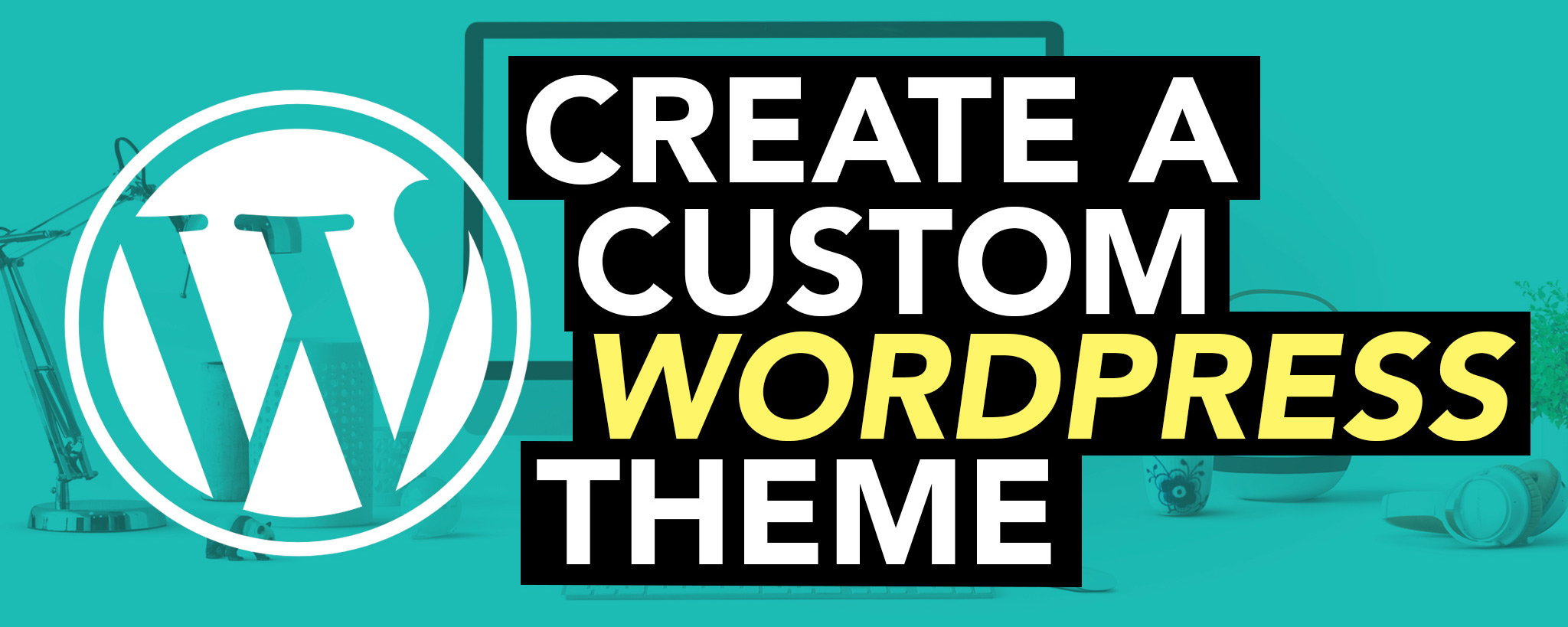 custom wordpress theme